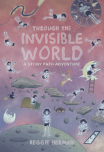 Load image into Gallery viewer, Through the Invisible World: A Story Path Adventure